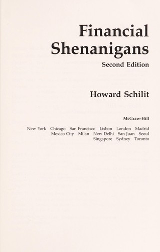 Howard Mark Schilit, Howard M. Schilit: Financial shenanigans (Hardcover, 2002, McGraw-Hill)