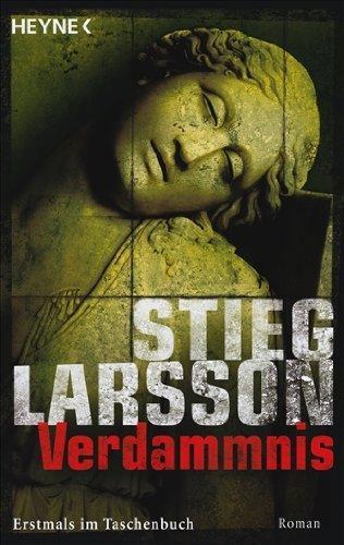 Stieg Larsson: Verdammnis (German language, 2008, Heyne Verlag)