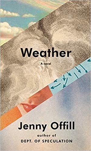 Jenny Offill: Weather (2020, Knopf)