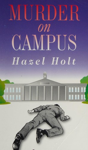 Hazel Holt: Murder on campus (1995, Chivers)