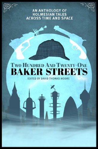 David Thomas Moore: Two hundred and twenty-one Baker Streets (2014)