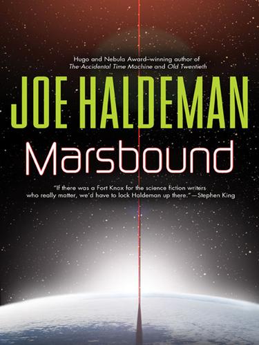 Joe Haldeman: Marsbound (EBook, 2008, Penguin Group USA, Inc.)