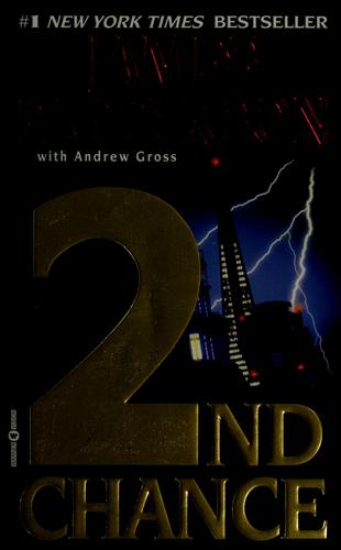 Andrew Gross, James Patterson: 2nd chance (2002, Warner Vision Books)