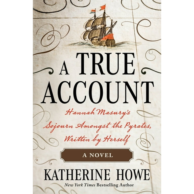 Katherine Howe: True Account (2023, Holt & Company, Henry)