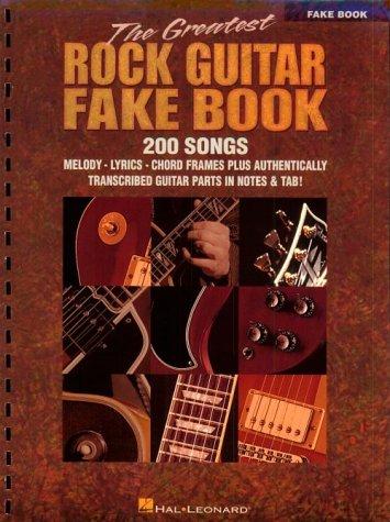 Hal Leonard Corp.: The Greatest Rock Guitar Fake Book (2000, Hal Leonard Corporation)