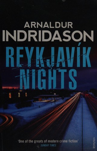 Arnaldur Indriðason: Reykjavík nights (2015, Vintage Books)