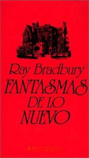 Ray Bradbury: Fantasmas de lo nuevo (Spanish language, 1986, Juventud)