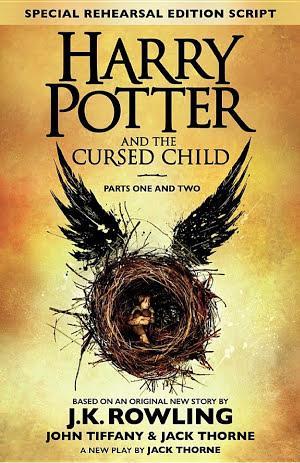John Tiffany, J. K. Rowling, Jack Thorne: Harry Potter and the Cursed Child – Parts One and Two (Special Rehearsal Edition)