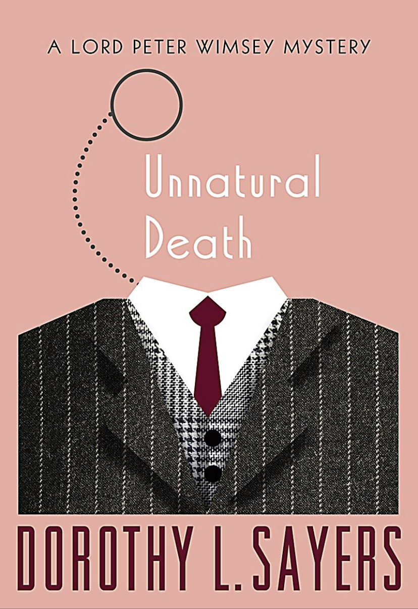Dorothy L. Sayers: Unnatural death (Paperback, 1995, HarperPaperbacks)