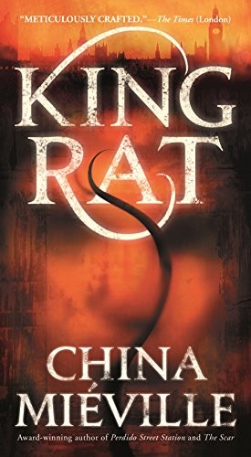 China Miéville: King Rat (Paperback, 2018, Tor Books)