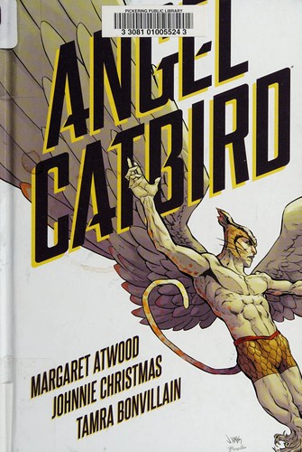 Margaret Atwood: Angel Catbird (2016)