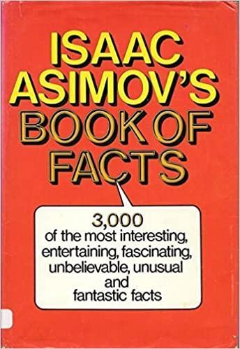 Isaac Asimov: Isaac Asimov's Book of facts (1981)