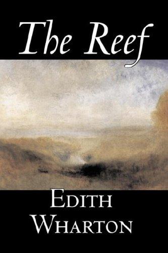 Edith Wharton: The Reef (Paperback, 2006, Aegypan)