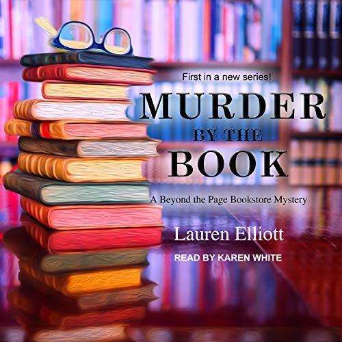 Lauren Elliott, Karen White: Murder by the Book (AudiobookFormat, 2018, Tantor Audio)