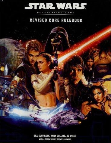 Andy Collins, Steve Sansweet, J.D. Wiker, Bill Slavicsek: Star Wars Roleplaying Game (Hardcover, 2002, Wizards of the Coast)