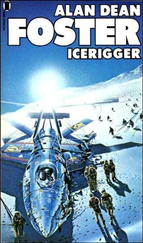 Foster: Ice Rigger (1976, Hodder & Stoughton General Division)