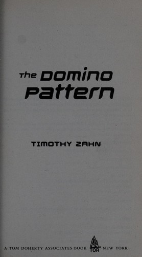 Theodor Zahn: The Domino Pattern (Paperback, 2010, Tor Science Fiction)