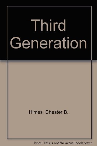 Chester B. Himes: Third Generation (1954, Chatham Bookseller)