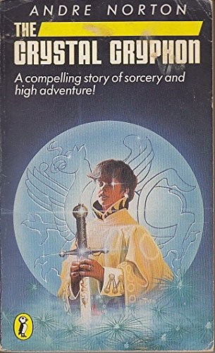 Andre Norton: The Crystalgryphon (1987, Puffin)
