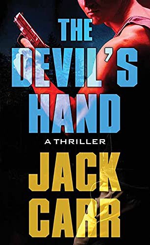 Jack Carr: The Devil's Hand (Hardcover, 2021, Center Point)