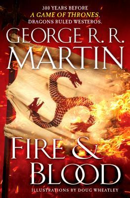 George R. R. Martin: Fire & Blood (Paperback, 2022, Bantam)