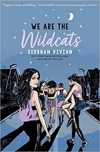 Siobhan Vivian: We are the Wildcats (Hardcover, 2020, Simon & Schuster Books for Young Readers)