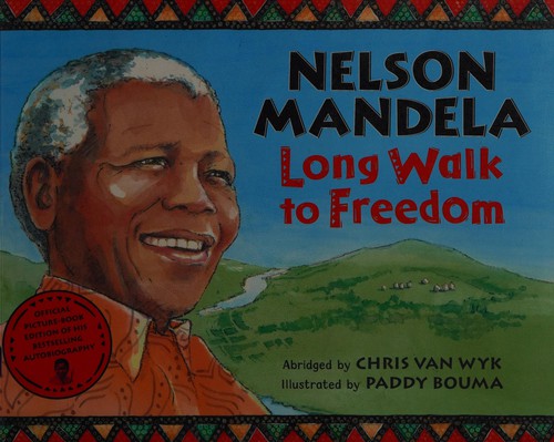 Nelson Mandela: Long Walk to Freedom (Hardcover, 2009, Pan Childrens)