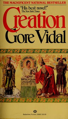 Gore Vidal: Creation (Paperback, 1982, Ballantine Books)