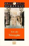 Erich Maria Remarque: Arc De Triomphe (Paperback, German language, 1998, Verlag Kiepenheuer & Witsch GmbH & Co KG)