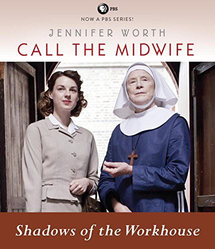 Jennifer Worth, Nicola Barber: Call the Midwife (AudiobookFormat, 2014, HighBridge Audio)
