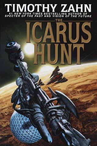 Theodor Zahn, Timothy Zahn: The Icarus Hunt (1999, Bantam Books)