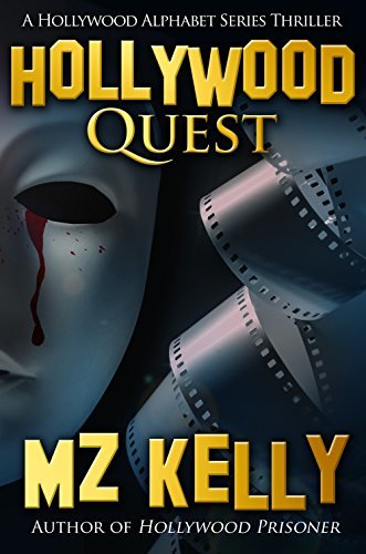 M.Z. Kelly: Hollywood Quest (EBook)