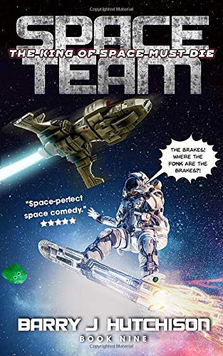 Barry  J. Hutchison: Space Team (Paperback, 2018, Zertex Media Ltd)