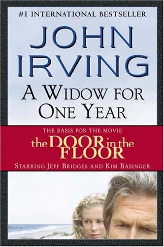 John Irving: A Widow for One Year (Paperback, 2004, Ballantine Books)