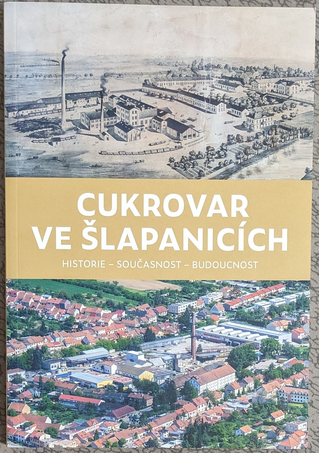 Josef Kopecký: Cukrovar ve Šlapanicích (Paperback, czech language, Město Šlapanice)