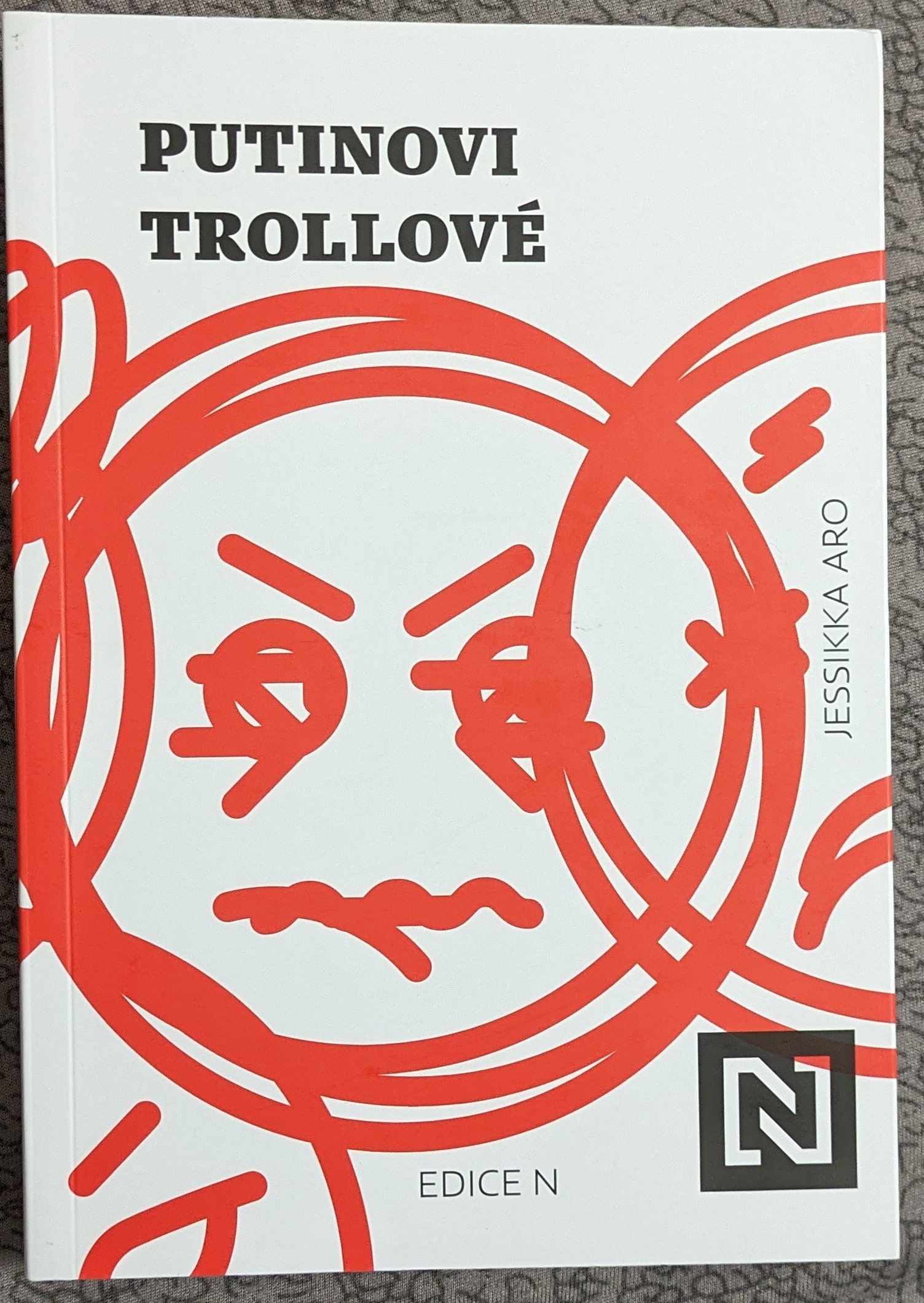 Jessikka Aro: Putinovi trollové (Paperback, czech language, 2020, N Media, a. s.)