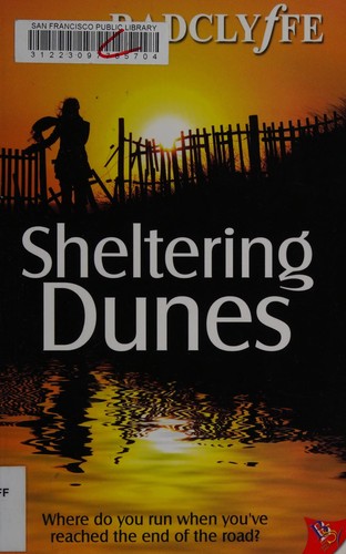 Radclyffe: Sheltering dunes (2011, Bold Strokes Books)