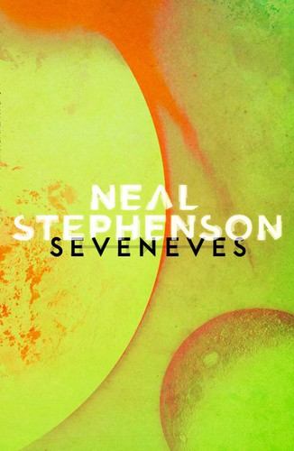 Neal Stephenson: Seveneves (EBook, 2015, HarperCollins Publishers Limited)