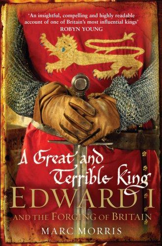 Marc Morris: A Great and Terrible King (Paperback, 2009, Windmill)