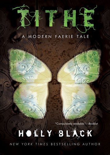 Holly Black: Tithe (2008, Simon & Schuster, Limited)