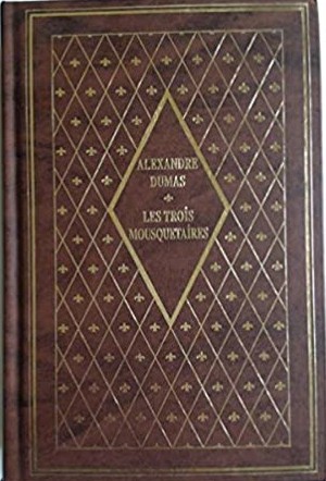Alexandre Dumas: Les trois mousquetaires (French language, 1980, Presses de la Renaissance)