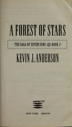 Kevin J. Anderson: A forest of stars (2004, Aspect Books)
