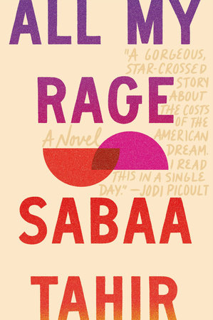 Sabaa Tahir: All My Rage (2022, Razorbill)