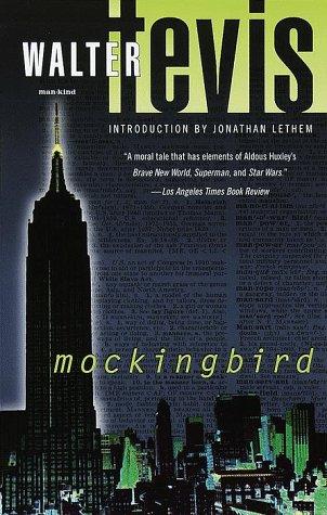Mockingbird (1999, Ballantine Pub. Group)