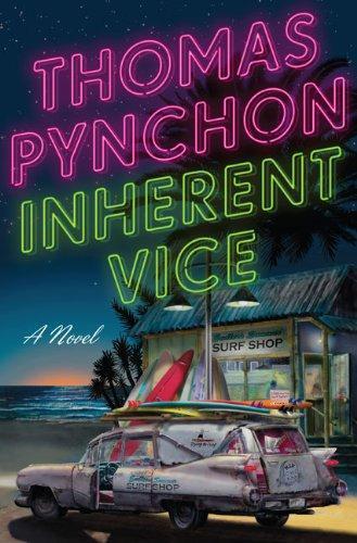 Thomas Pynchon: Inherent Vice (2009)