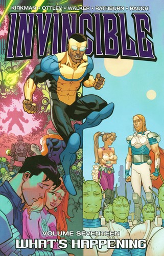 Robert Kirkman, Ryan Ottley, Cory Walker, Cliff Rathburn: Invincible, Vol. 17 (Paperback, 2013, Image Comics)