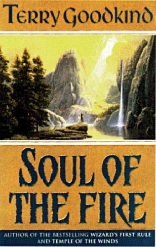 Terry Goodkind: Soul of the Fire (Paperback, 1999, Millennium)
