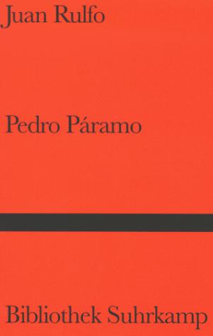 Juan Rulfo: Pedro Paramo. (Hardcover, German language, 1999, Suhrkamp)