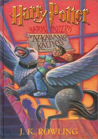 J. K. Rowling: Haris Poteris ir Azkabano Kalinys (Hardcover, Lithuanian language, 2001, Alma Littera)