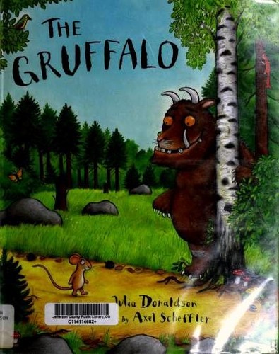 Julia Donaldson: The Gruffalo (Hardcover, 1999, Dial Books for Young Readers)
